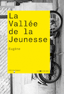 Vallée de la jeunesse (La) [ancienne édition]
